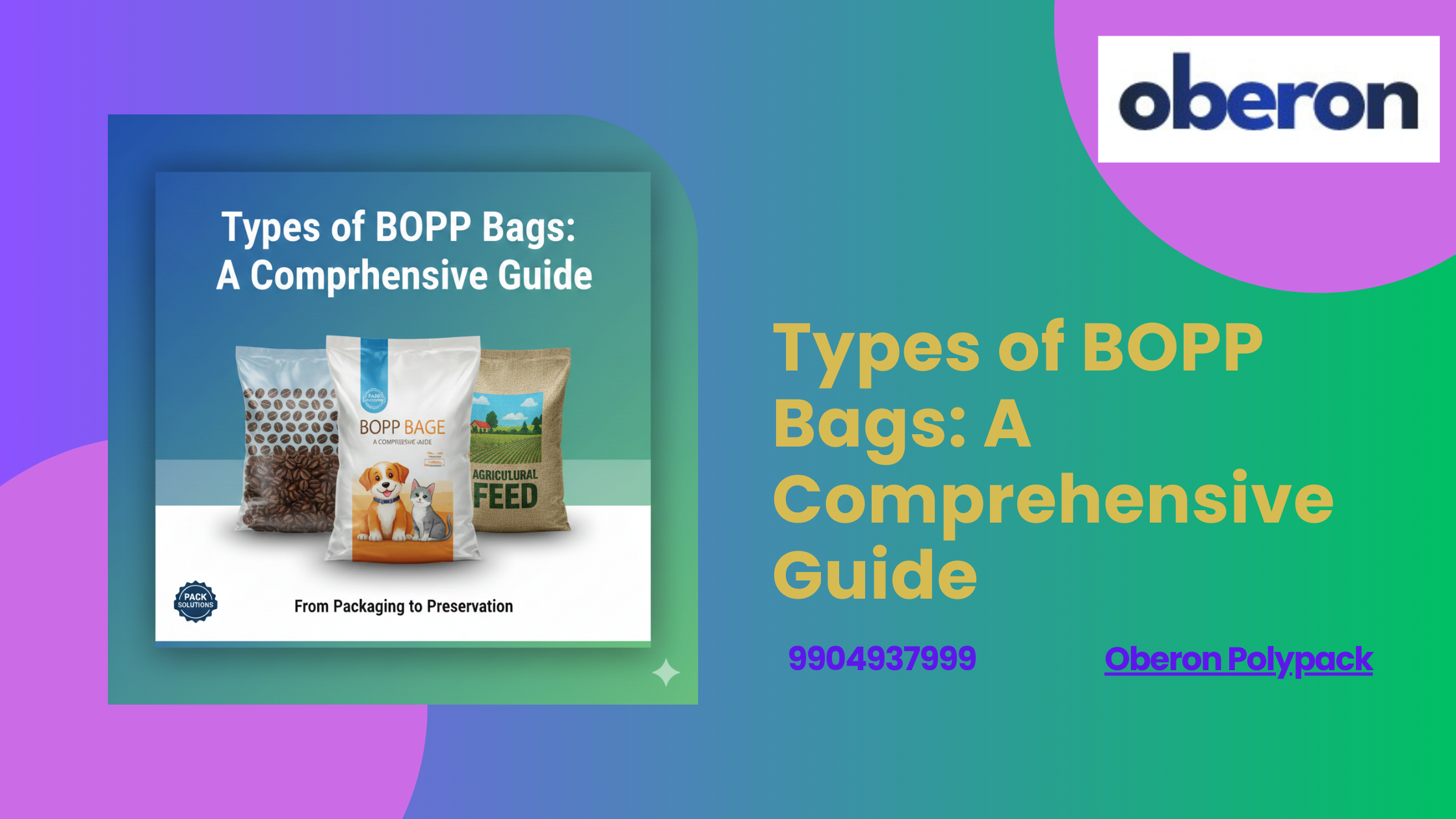 Types of BOPP Bags: A Comprehensive Guide